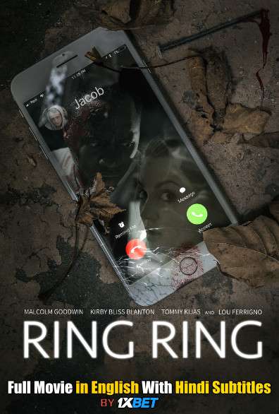 Ring Ring (2019) Full Movie [In English] With Hindi Subtitles | WebRip 720p [1XBET]