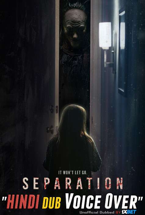 Separation (2021) Hindi (Voice Over) Dubbed + English [Dual Audio] CAMRip 720p [1XBET]