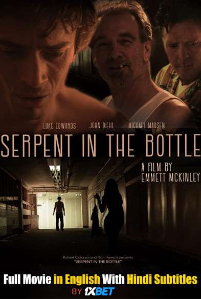 Serpent In The Bottle (2020) Full Movie [In English] With Hindi Subtitles | WebRip 720p [1XBET]