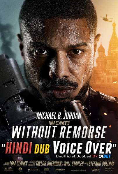 Without Remorse (2021) Hindi (Voice Over) Dubbed + English [Dual Audio] WebRip 720p [1XBET]