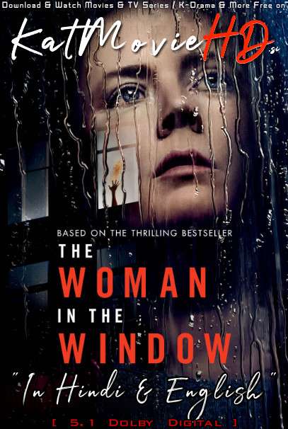 The Woman in the Window (2021) Hindi (DD 5.1) [Dual Audio] Web-DL 1080p 720p 480p [Netflix Movie]