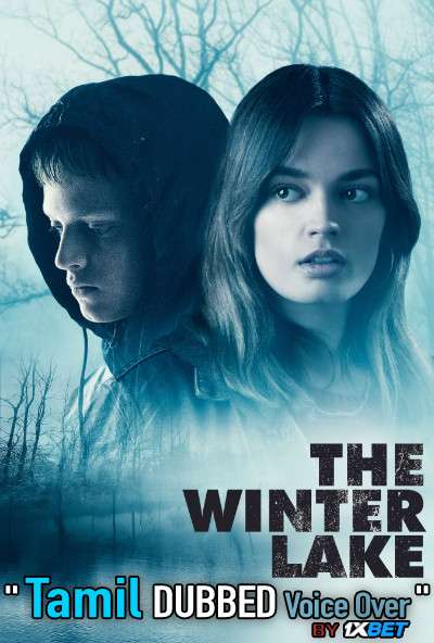 The Winter Lake (2020) Tamil Dubbed (Voice Over) & English [Dual Audio] WebRip 720p [1XBET]