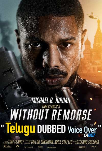 Without Remorse (2021) Telugu Dubbed (Voice Over) & English [Dual Audio] WebRip 720p [1XBET]