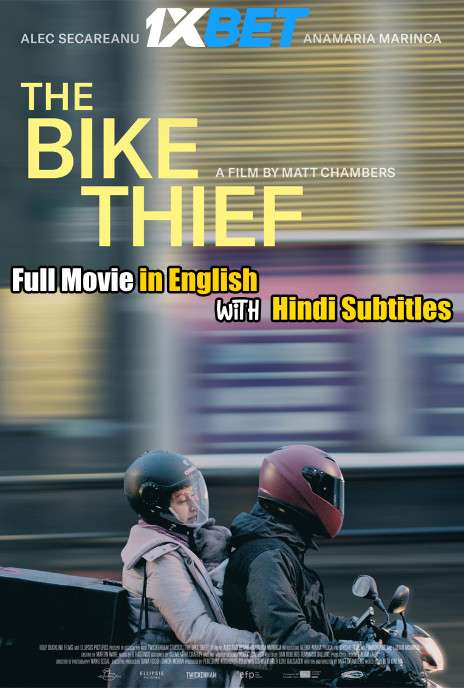 The Bike Thief (2020) Full Movie [In English] With Hindi Subtitles | WebRip 720p [1XBET]