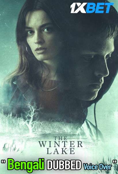 The Winter Lake (2020) Bengali Dubbed (Voice Over) WEBRip 720p [Full Movie] 1XBET