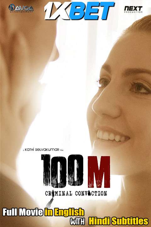 Download 100m Criminal Conviction (2021) WebRip 720p Full Movie [In English] With Hindi Subtitles FREE on 1XCinema.com & KatMovieHD.io