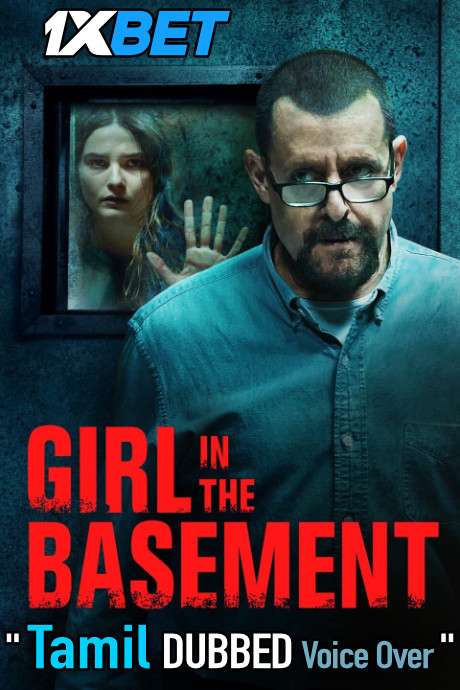 Girl in the Basement (2021) Tamil Dubbed (Voice Over) & English [Dual Audio] WebRip 720p [1XBET]