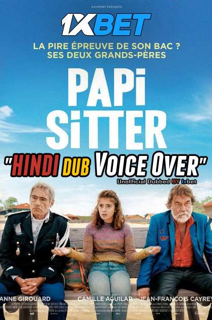 Papi-Sitter (2020) WebRip 720p Dual Audio [Hindi (Voice Over) Dubbed + English] [Full Movie]