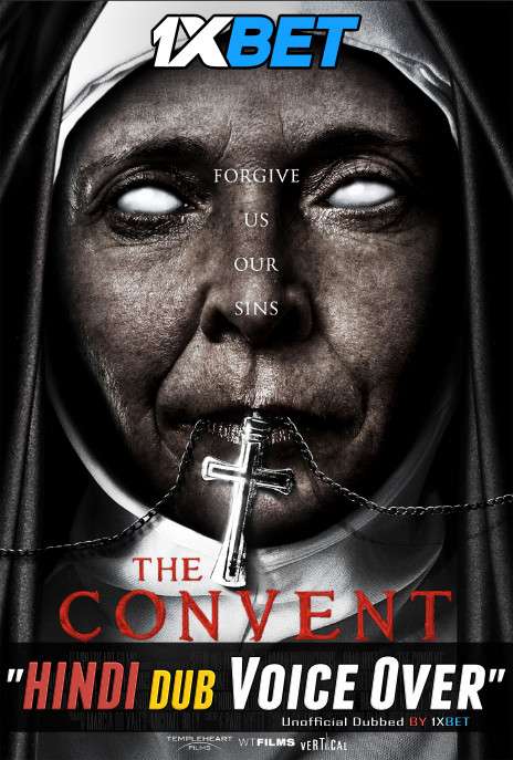 The Convent (2018) BluRay 720p Dual Audio [Hindi (Voice Over) Dubbed + English] [Full Movie]