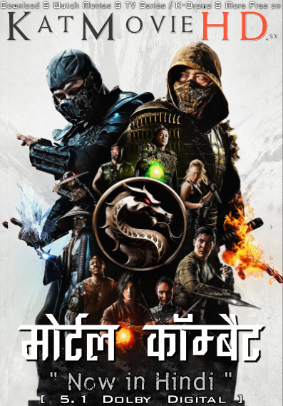 Download Mortal Kombat (2021) BluRay 720p & 480p Dual Audio [Hindi Dub – English] Mortal Kombat Full Movie On Katmoviehd.sx