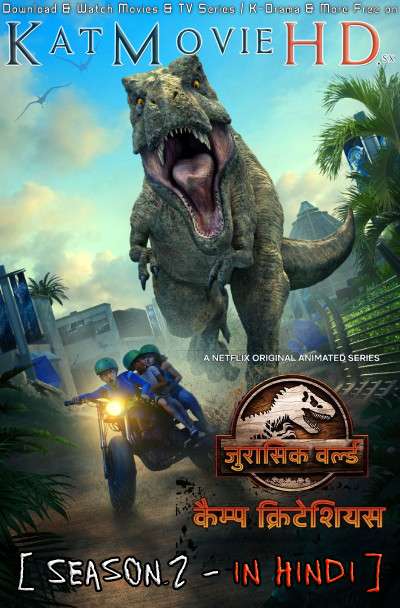 Jurassic World: Camp Cretaceous (Season 2) Hindi Dubbed (5.1 DD) [Dual Audio] WEB-DL 720p HD [Netflix Series]