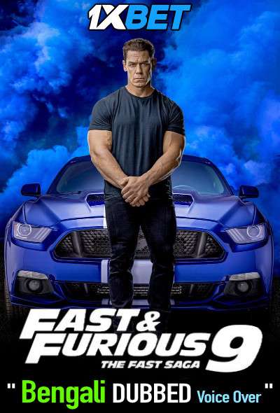Fast & Furious 9 (2021) Bengali Dubbed (Voice Over) HDCAM (V2) 720p [Full Movie] 1XBET