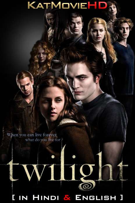 Twilight (2008) [Dual Audio] [Hindi Dubbed (ORG) & English] BluRay 1080p 720p 480p HD [Full Movie]