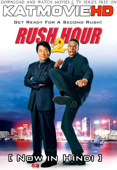 Rush Hour 2 (2001) [Dual Audio] [Hindi Dubbed (ORG) & English] BluRay 720p & 480p HD [Full Movie]