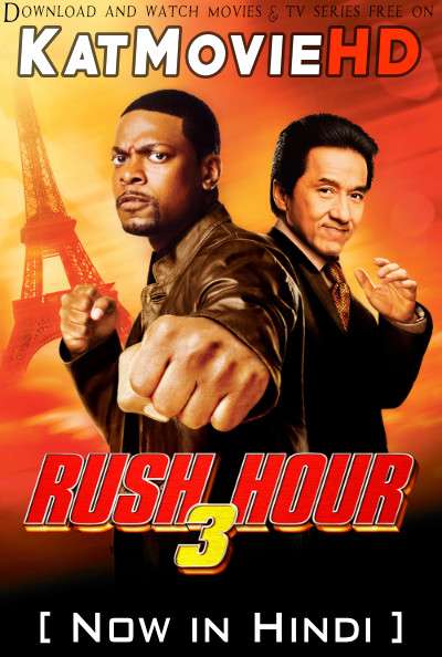 Rush Hour 3 (2007) [Dual Audio] [Hindi Dubbed (ORG) English] BluRay 720p 480p HD [Full Movie]