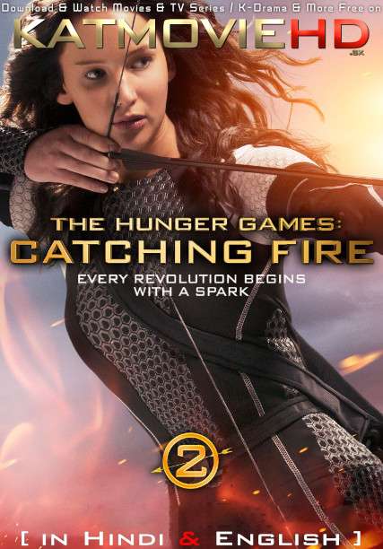 The Hunger Games 2: Catching Fire (2013) [Dual Audio] [Hindi Dubbed (ORG) & English] BluRay 1080p 720p 480p HD [Full Movie]