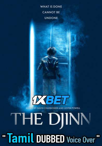 The Djinn (2021) Tamil Dubbed (Voice Over) & English [Dual Audio] WebRip 720p [1XBET]