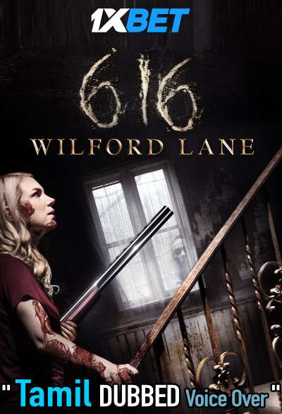 616 Wilford Lane (2021) Tamil Dubbed (Voice Over) & English [Dual Audio] WebRip 720p [1XBET]