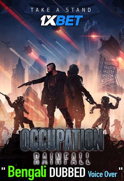 Occupation Rainfall (2020) Bengali Dubbed (Voice Over) HDCAM 720p [Full Movie] 1XBET