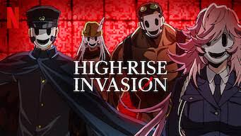 High Rise Invasion (Season 01) [Eng Subbed] Download