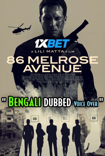 86 Melrose Avenue (2020) Bengali Dubbed (Voice Over) WEBRip 720p [Full Movie] 1XBET