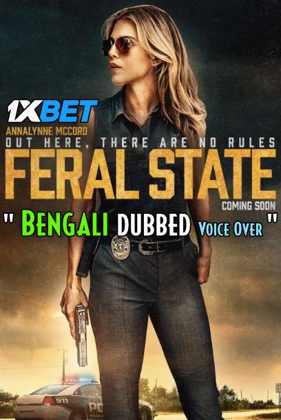 Feral State (2020) Bengali Dubbed (Voice Over) WEBRip 720p [Full Movie] 1XBET