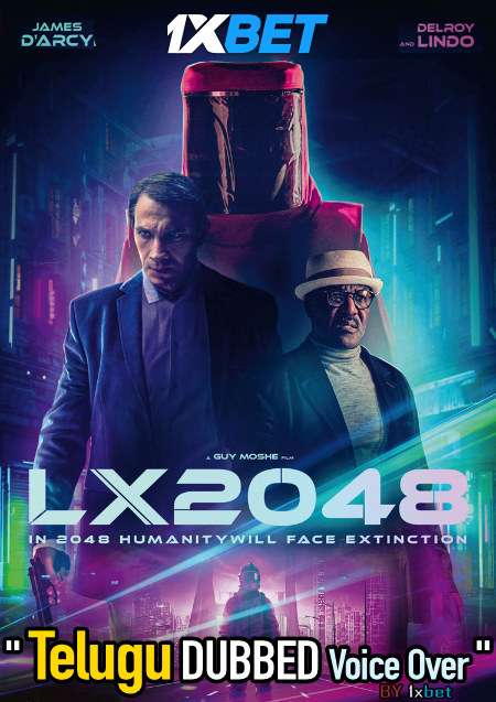 LX 2048 (2020) Telugu Dubbed (Voice Over) & English [Dual Audio] WebRip 720p [1XBET]