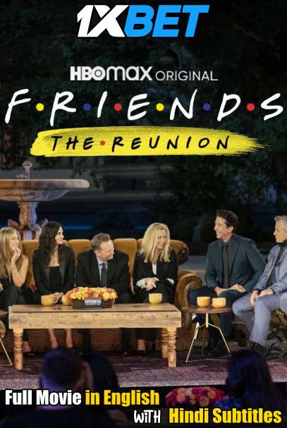 Friends The Reunion (2021) WebRip 720p Full Movie [In English] With Hindi Subtitles