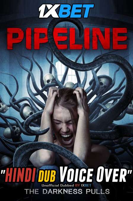 Pipeline (2020) Hindi (Voice Over) Dubbed + English [Dual Audio] WebRip 720p [1XBET]