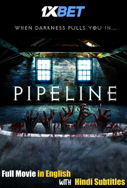 Pipeline (2020) Full Movie [In English] With Hindi Subtitles | WebRip 720p [1XBET]