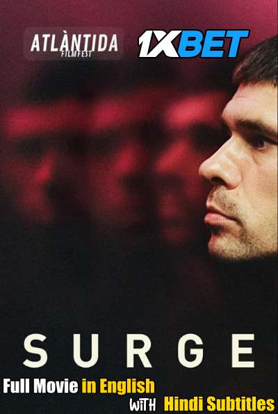 Download Surge (2020) Full Movie [In English] With Hindi Subtitles | WebRip 720p [1XBET] FREE on 1XCinema.com & KatMovieHD.io