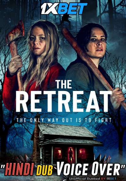 The Retreat (2021) WebRip 720p Dual Audio [Hindi (Voice Over) Dubbed + English] [Full Movie]