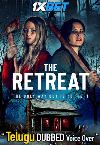 The Retreat (2021) Telugu Dubbed (Voice Over) & English [Dual Audio] WebRip 720p [1XBET]