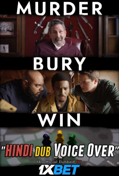 Murder Bury Win (2020) Hindi (Voice Over) Dubbed + English [Dual Audio] WebRip 720p [1XBET]