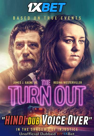 The Turn Out (2018) WebRip 720p Dual Audio [Hindi (Voice Over) Dubbed + English] [Full Movie]