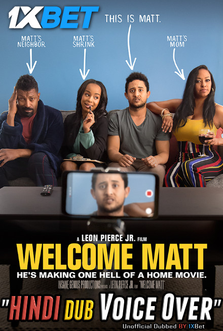 Welcome Matt (2021) Hindi (Voice Over) Dubbed + English [Dual Audio] WebRip 720p [1XBET]