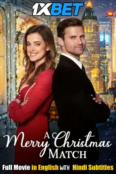 A Merry Christmas Match (2019) Full Movie [In English] With Hindi Subtitles | HDTV 720p [1XBET]