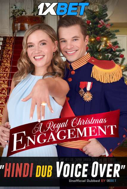 A Royal Christmas Engagement (2020) WebRip 720p Dual Audio [Hindi (Voice Over) Dubbed + English] [Full Movie]