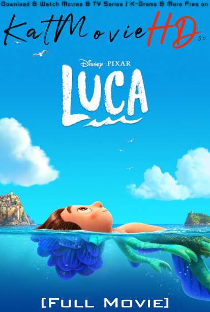 Luca (2021) WEB-DL 1080p 720p 480p HD [In English (5.1 DD)] ESubs [Full Movie]