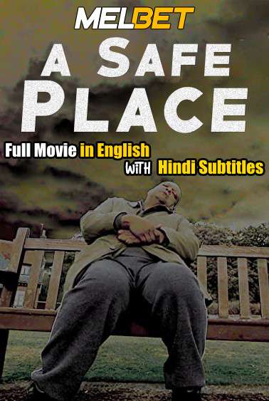 A Safe Place (2020) Full Movie [In English] With Hindi Subtitles | WebRip 720p [MelBET]