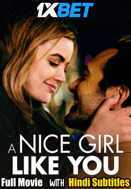 A Nice Girl Like You (2020) WebRip 720p Full Movie [In English] With Hindi Subtitles