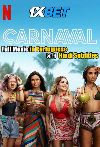 Carnaval (2021) WebRip 720p Full Movie [In Portuguese] With Hindi Subtitles