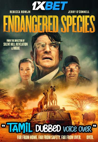 Endangered Species (2021) Tamil Dubbed (Voice Over) & English [Dual Audio] BDRip 720p [1XBET]