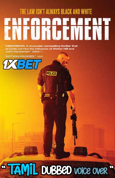 Enforcement (2020) Tamil Dubbed (Voice Over) & English [Dual Audio] BDRip 720p [1XBET]