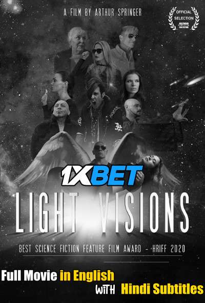 Light Visions (2019) WebRip 720p Full Movie [In English] With Hindi Subtitles