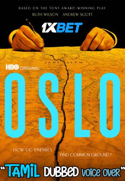 Oslo (2021) Tamil Dubbed (Voice Over) & English [Dual Audio] WebRip 720p [1XBET]