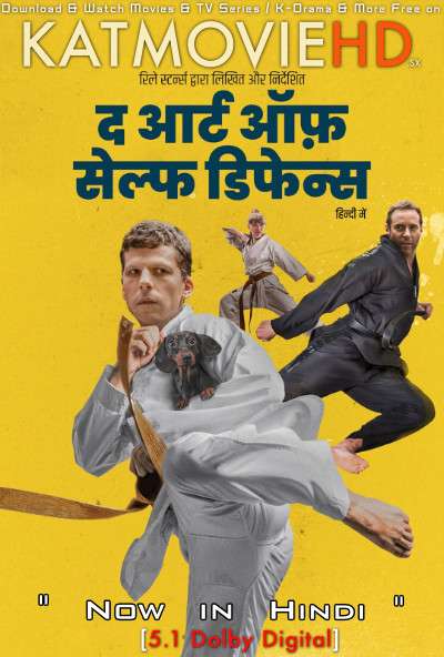 Download The Art of Self-Defense (2019) BluRay 720p & 480p Dual Audio [Hindi Dub – English] The Art of Self-Defense Full Movie On Katmoviehd.sx