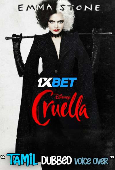 Cruella (2021) Tamil Dubbed (Voice Over) & English [Dual Audio] WebRip 720p [1XBET]