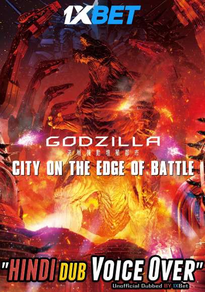 Godzilla: City on the Edge of Battle (2018) WebRip 720p Dual Audio [Hindi (Voice Over) Dubbed + Japanese] [Full Movie]