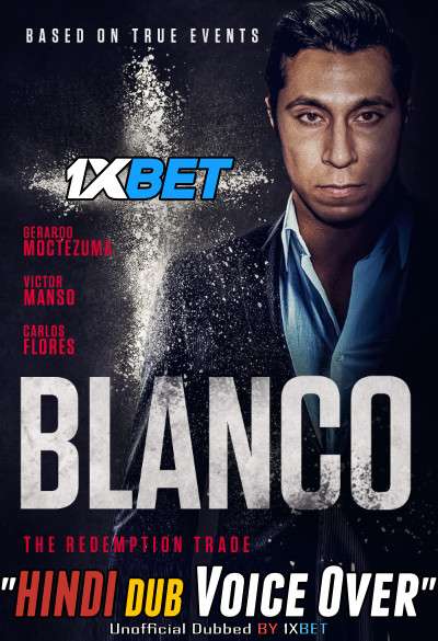 White Lines (Blanco 2020) Hindi (Voice Over) Dubbed + English [Dual Audio] WebRip 720p [1XBET]